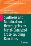 Synthesis and Modification of Heterocycles by Metal-Catalyzed Cross-coupling Reactions