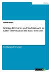 Beiträge, Interviews und Moderationen im Radio. Ein Praktikum bei Radio Tonkuhle