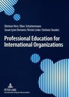 Professional Education for International Organizations