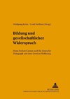 Bildung und gesellschaftlicher Widerspruch