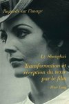 Transformation et réception du texte par le film