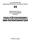 Qualitätssicherung und Patientennutzen