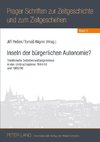 Inseln der bürgerlichen Autonomie?