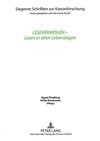 Lesevermögen - Lesen in allen Lebenslagen