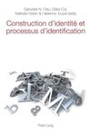 Construction d'identité et processus d'identification