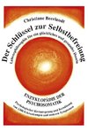 Der Schlüssel zur Selbstbefreiung