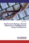 Earthworm Biology: Recent Advances in Techniques to study Earthworms