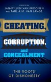 Cheating, Corruption, and Concealment