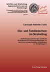 Ehe- und Familienschutz im Strafvollzug