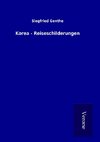 Korea - Reiseschilderungen