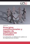 Principios constitucionales y legales de participación ciudadana