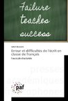 Erreur et difficultés de l'écrit en classe de français