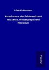 Katechismus der Feldmesskunst mit Kette, Winkespiegel und Messtisch