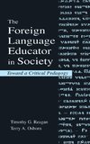 The Foreign Language Educator in Society