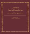 Suleiman, Y: Arabic Sociolinguistics