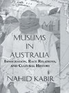 Kabir, N: Muslims In Australia