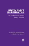 Chamberlain, W: Heaven Wasn't His Destination