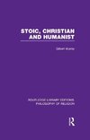 Murray, G: Stoic, Christian and Humanist