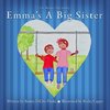 Emma's A Big Sister