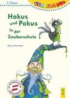 LESEZUG/2. Klasse: Hokus und Pokus in der Zauberschule