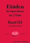 Etüden für Snare Drum im 4/4-Takt Band 3