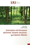 Estimation de biomasse aérienne: Savane soudano-guinéenne (Bénin)