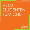 Vom Studenten zum Chef