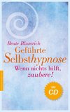 Geführte Selbsthypnose mit CD