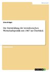 Die Entwicklung der westdeutschen Wirtschaftspolitik seit 1967 im Überblick