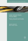 Self-Selection Policing