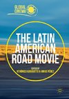 The Latin American Road Movie