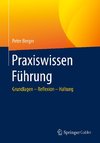 Praxiswissen Führung