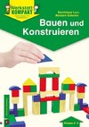 Bauen und Konstruieren