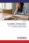 Casualties of Education