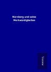 Nürnberg und seine Merkwürdigkeiten