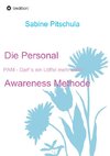 Die Personal Awareness Methode