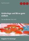 Geldanlage und Börse ganz einfach.