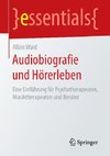 Audiobiografie und Hörerleben