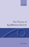 The Theory of Equilibrium Growth