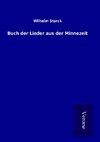 Buch der Lieder aus der Minnezeit