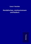 Mandolinchen, Leierkastenmann und Kuckuck