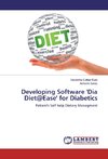 Developing Software 'Dia Diet@Ease' for Diabetics