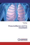 Pneumothorax and its treatment