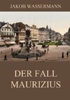 Der Fall Maurizius