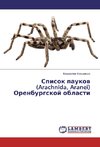 Spisok paukov (Arachnida, Aranei) Orenburgskoj oblasti