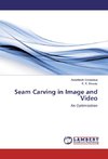 Seam Carving in Image and Video