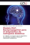 Modelo MLP-Backpropagation para el diagnóstico de nefropatía diabética