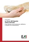 La forza del legame uomo-animale