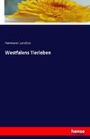 Westfalens Tierleben