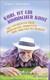 Karl ist ein komischer Kauz